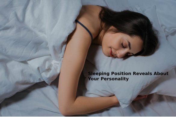 Sleeping Position Reveals About Your Personality