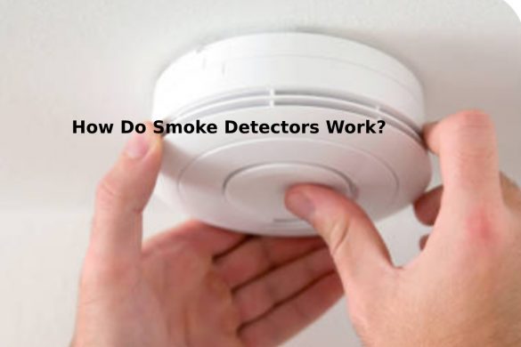 How Do Smoke Detectors Work?