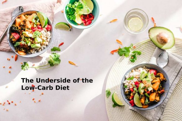The Underside of the Low-Carb Diet