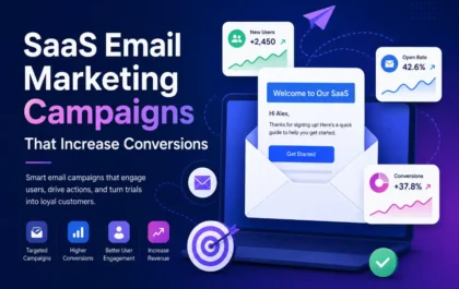 saas email marketing campaigns that increase conversions