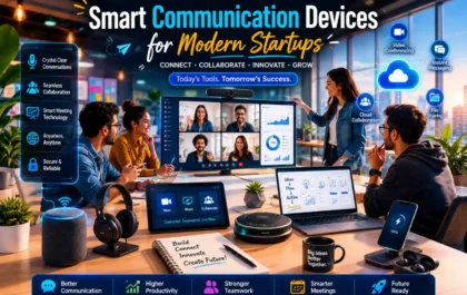 smart communication devices for modern startups